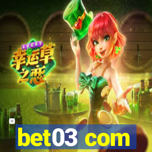 bet03 com